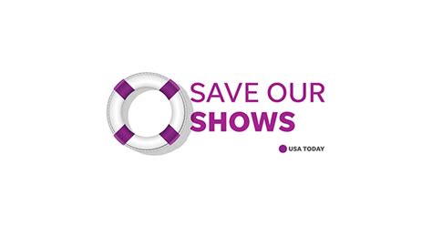 usa today save our shows|Save Our Shows: '9.